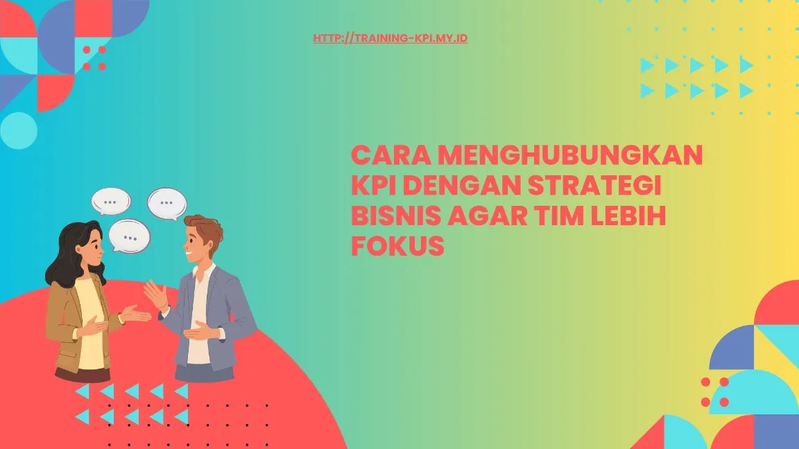 Langkah Menyelaraskan KPI

