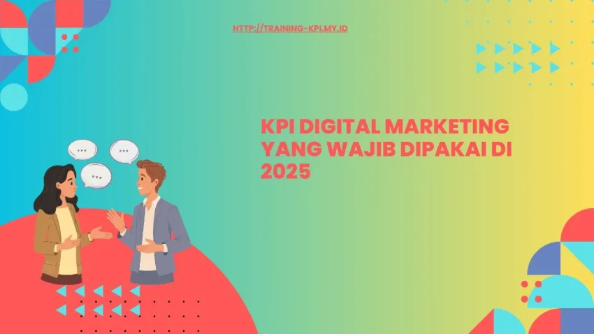 KPI Utama (CPT, ROAS, Engagement Rate, dll.)
