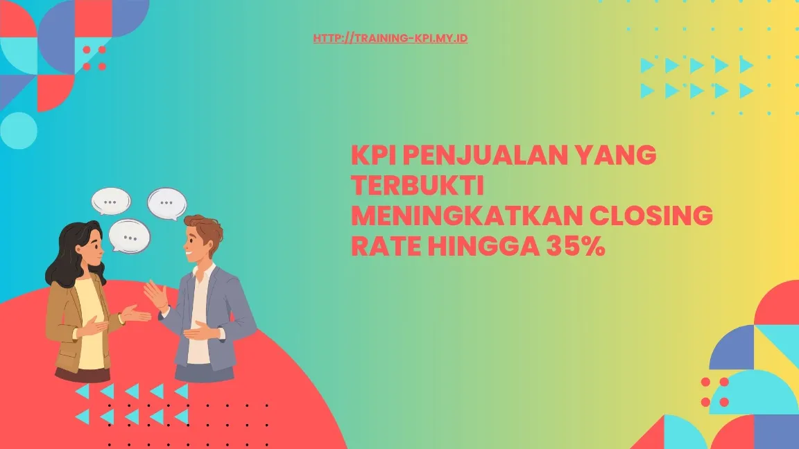 KPI Utama (Lead Quality, Win Rate, AOV, dll.)
