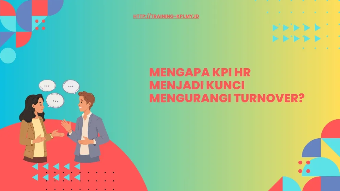Hubungan KPI HR dan Turnover
